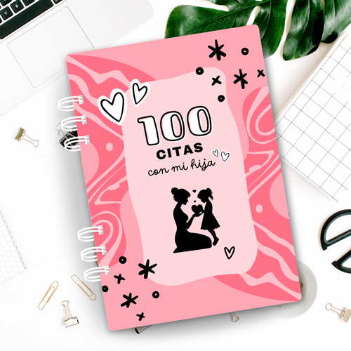 Diario 100 citas con mi hija - mamá