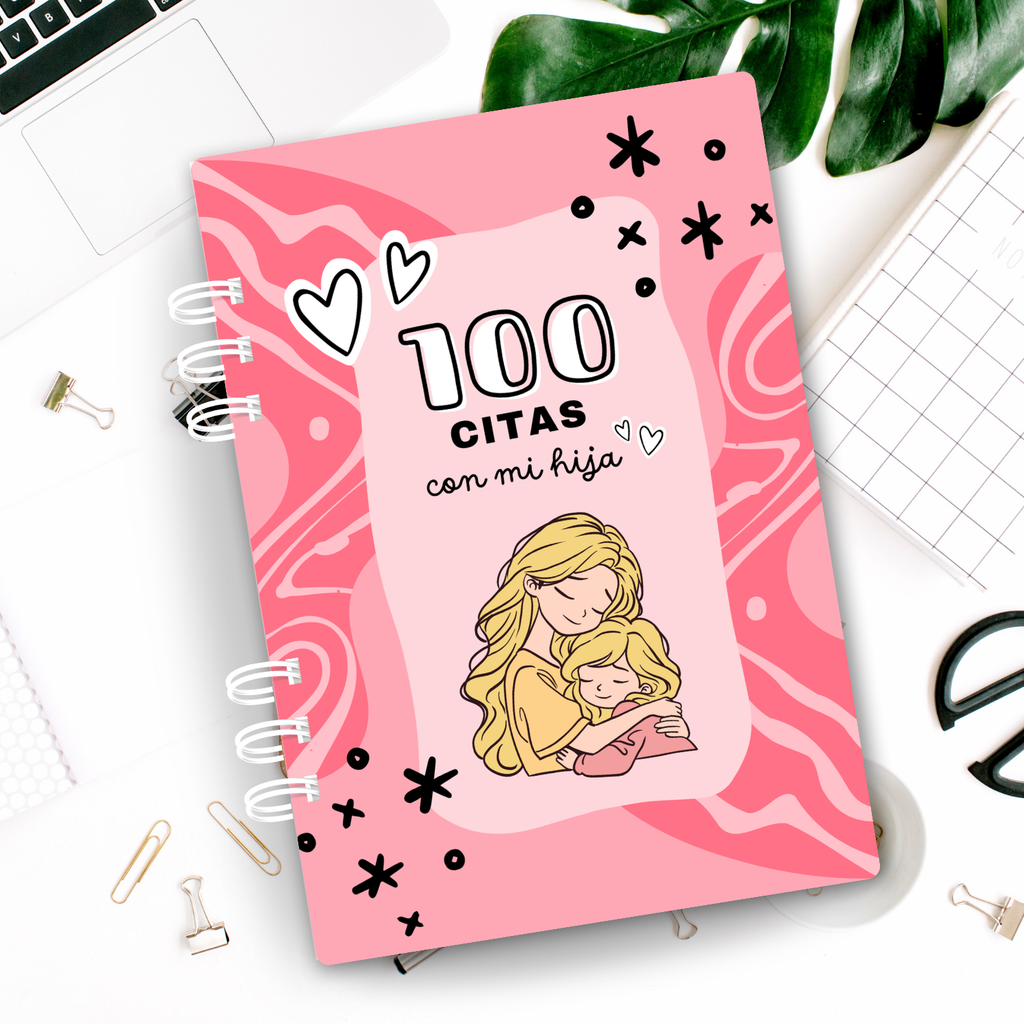 Diario 100 citas con mi hija - mamá